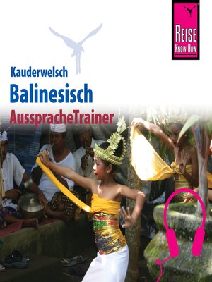 cover image of Reise Know-How Kauderwelsch AusspracheTrainer Balinesisch
